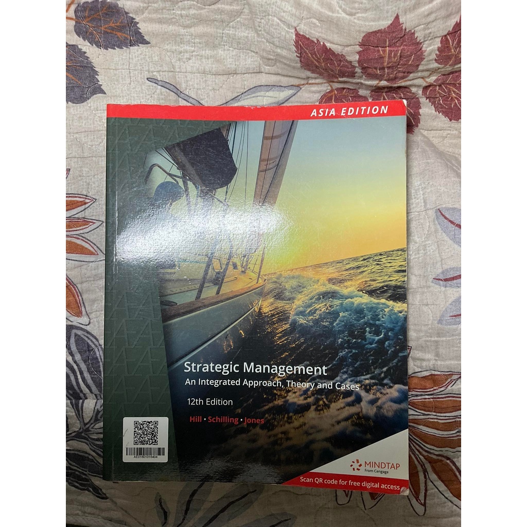 Strategic Management An Integrated Approach, Theory and Cases 12th