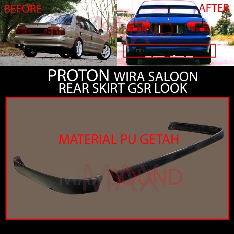 PROTON WIRA SEDAN SALOON WIRA AEROBACK REAR SKIRT BACK SKIRT BALAKANG ...