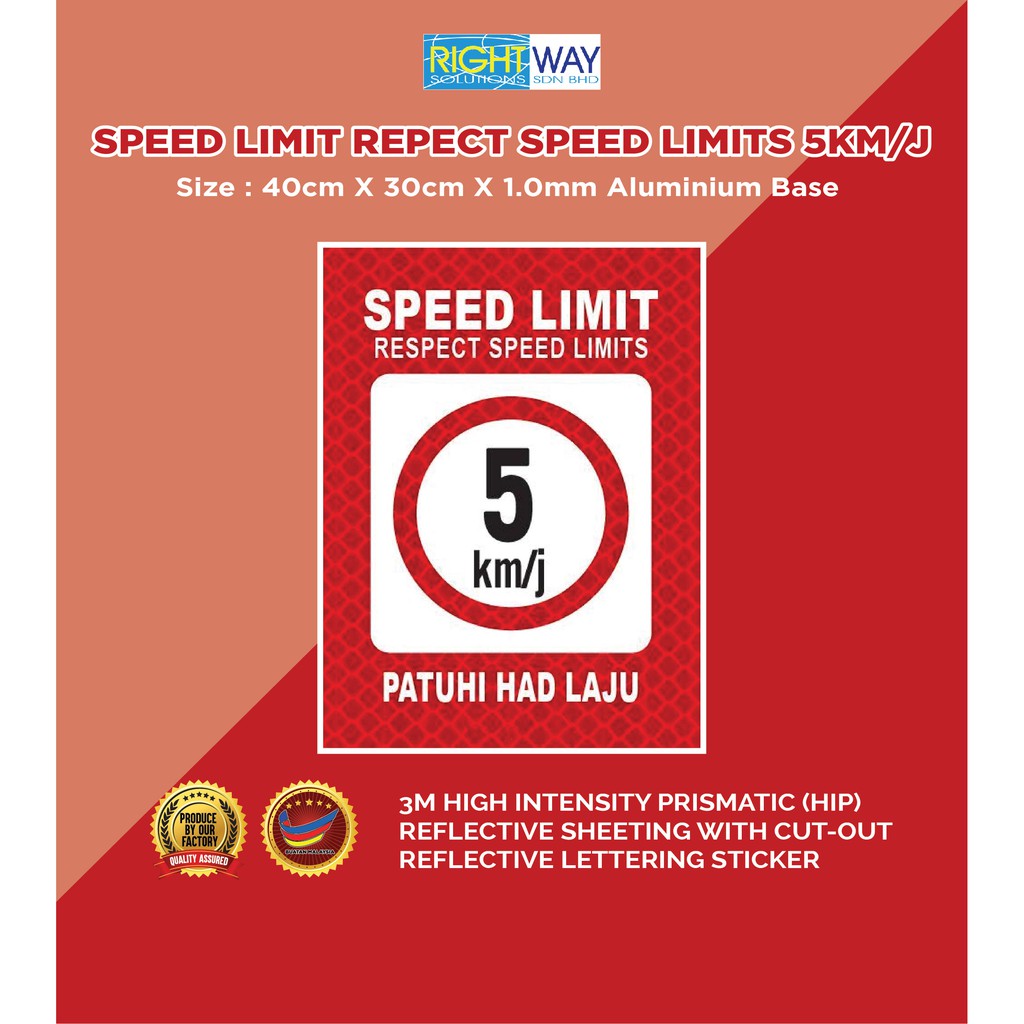Speed Limit repect speed limits 5km/j SIGN_40CM X 30CM X 1.0MM ...