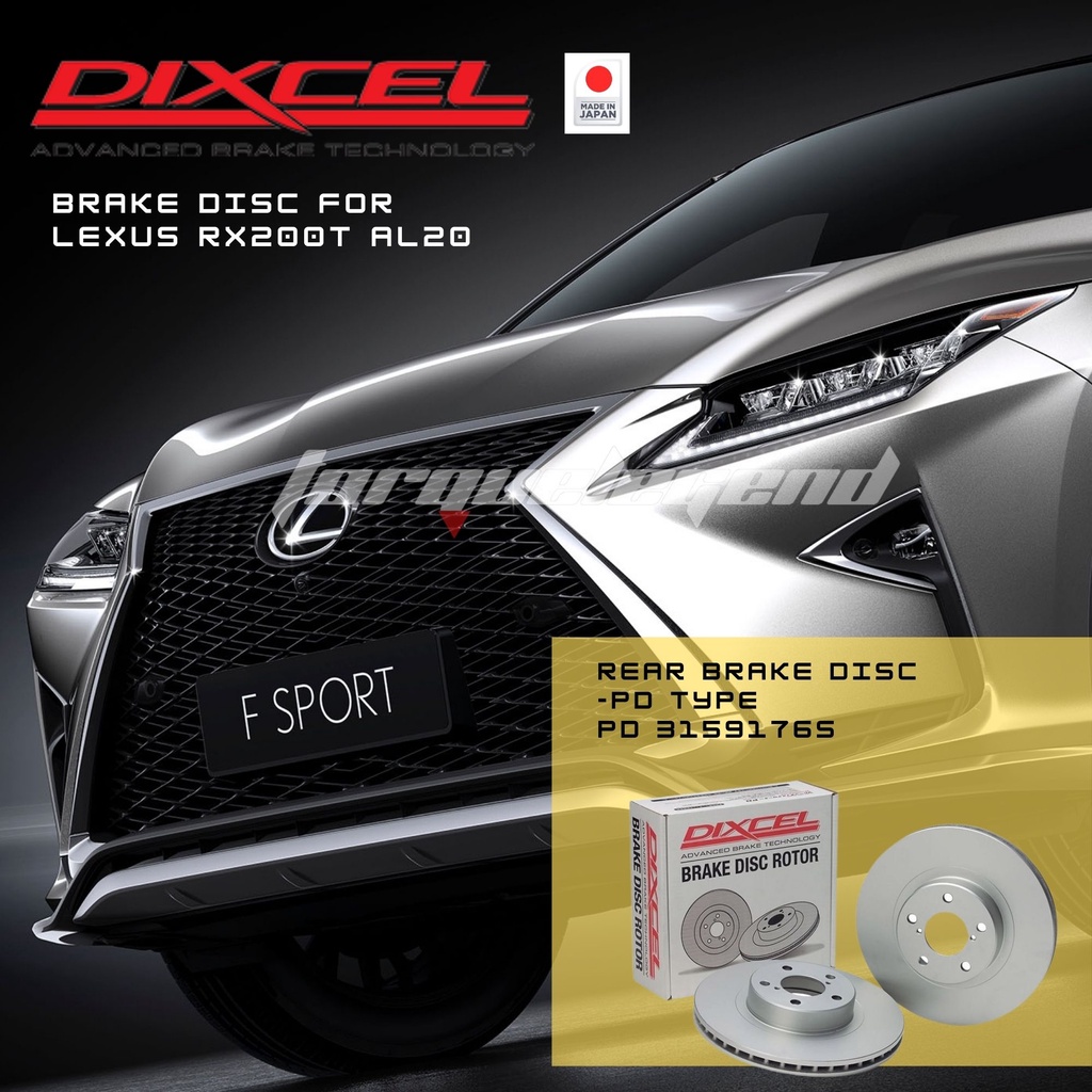 (LEXUS RX200T AL20) DIXCEL BRAKE DISC PD TYPE REAR PD 3159176S | Shopee ...