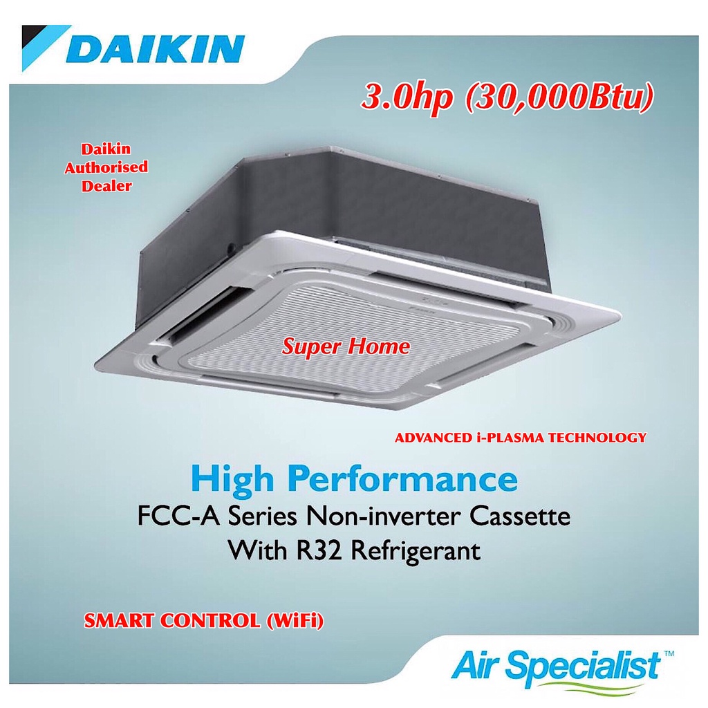 Daikin 3hp Ceiling Cassette Aircond