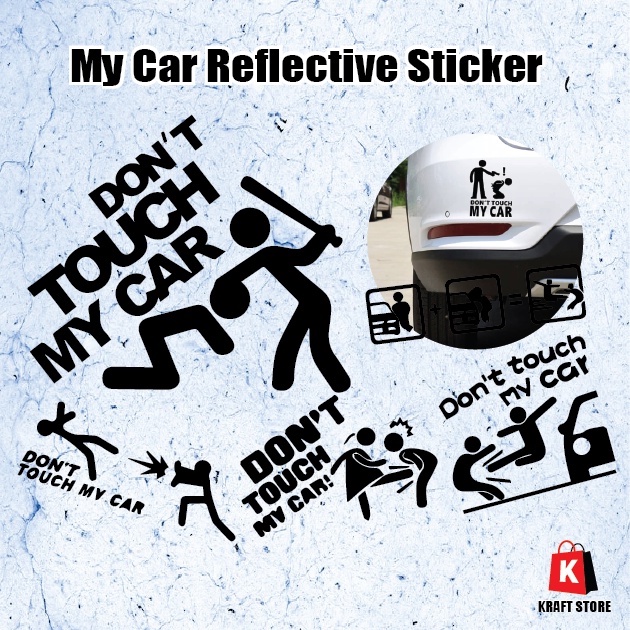 Car Sticker Don't Touch My Car Reflective Sticker Sticker Kereta