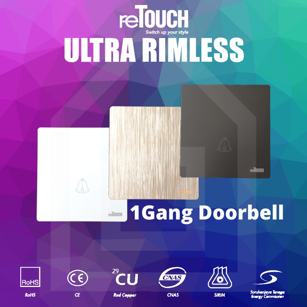 reTouch Ultra Rimless 16A 1 Gang Doorbell Switch SIRIM Approved ...
