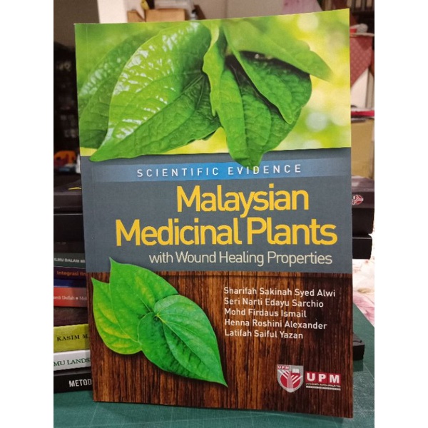 ZBH. Scientific Evidence Malaysian Medicinal Plants with Wound Healing