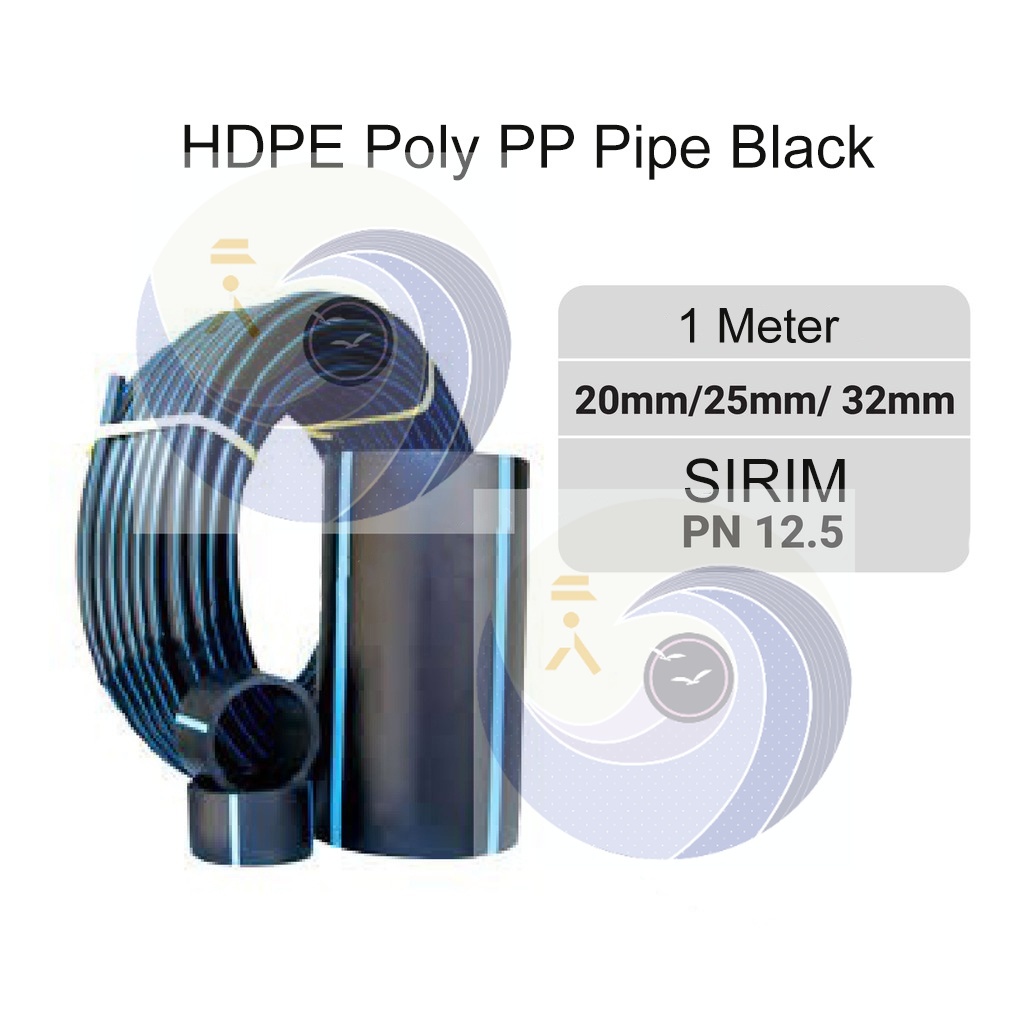 [ 1 UNIT ] 20mm 25mm 32mm HDPE Poly PP Pipe Black SIRIM Polypaip ...