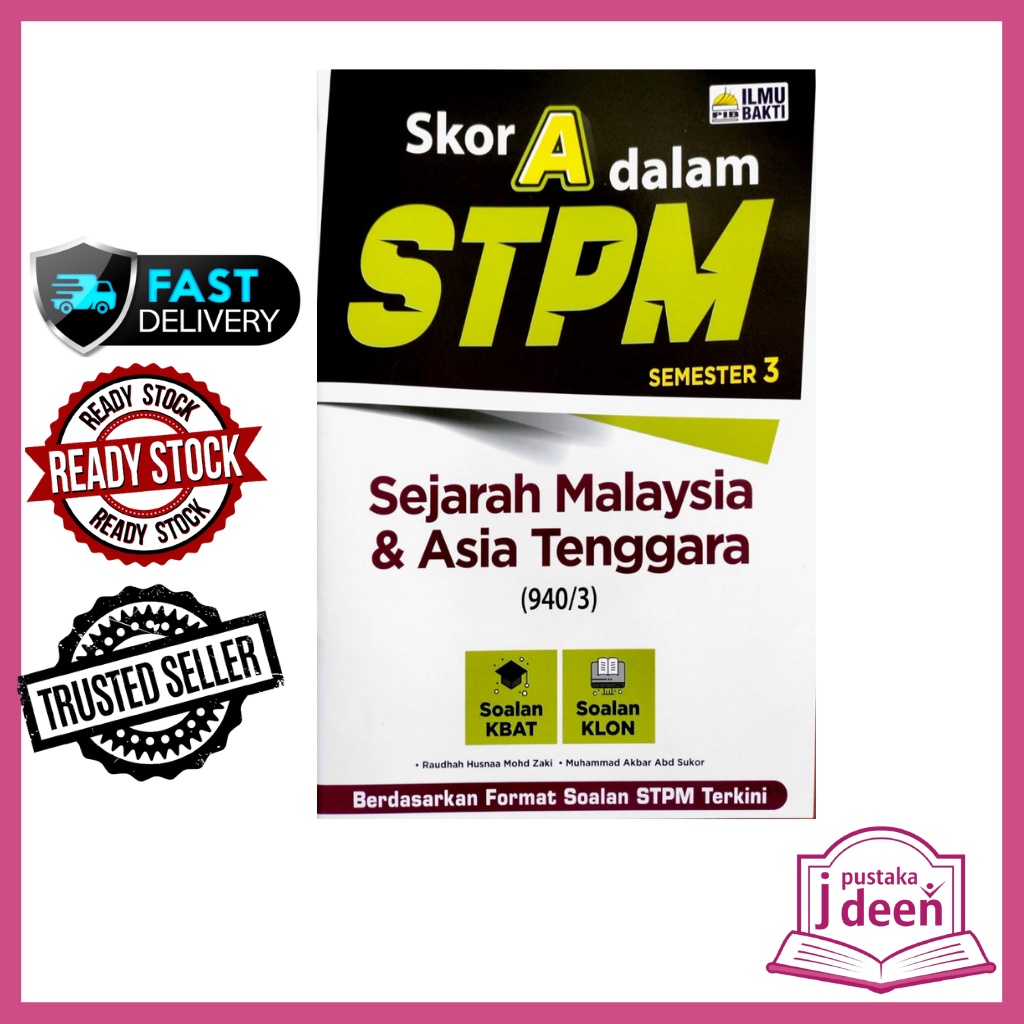 Jdeen Buku Latihan Stpm Sejarah Malaysia And Asia Tenggara Semester 3