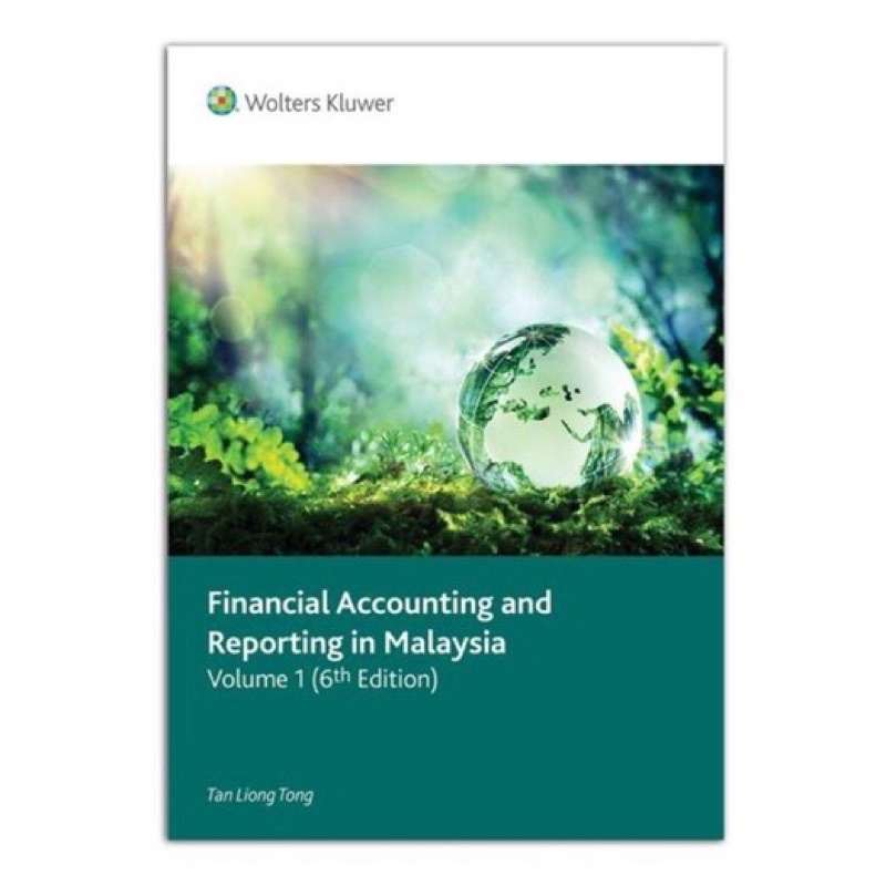 Financial Accounting and Reporting in Malaysia Volume 1 6th edition ...