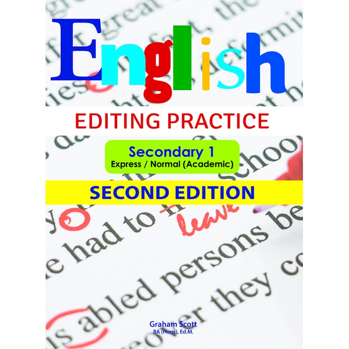 English Editing Practice Secondary 1 Express / Normal (Academic) Second ...