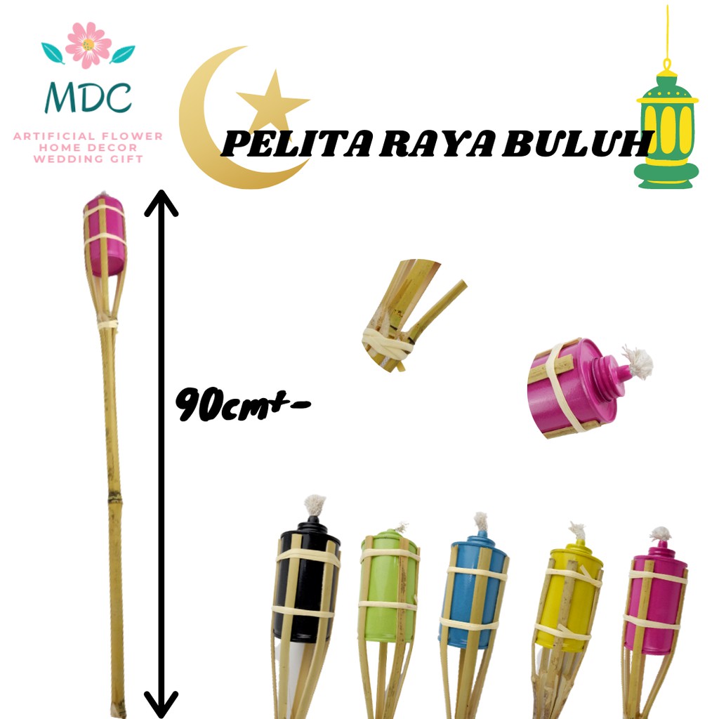 Pelita Buluh Raya / Pelita Tradisional /Pelita Raya 90cm+- {SELAMAT