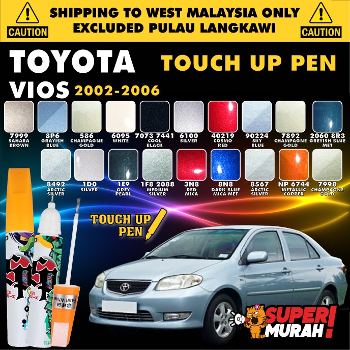 Touch Up Pen [ Toyota Vios Gen 1 ] Car Surface Paint Remover Tools