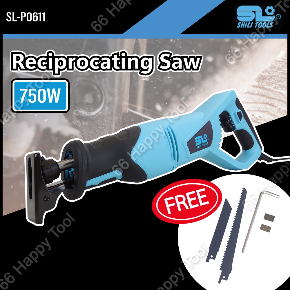Shili Tools 750W SL-P0611 Reciprocating Saw FOC 2Blades Wood Metal ...