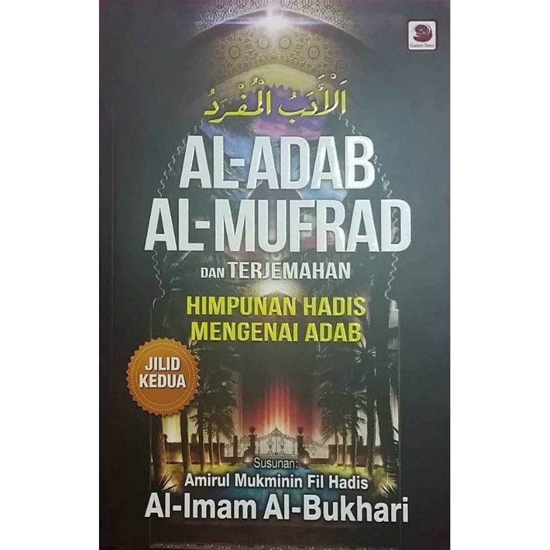 Al Adab Al Mufrad Dan Terjemahan Jilid Kedua | Shopee Malaysia