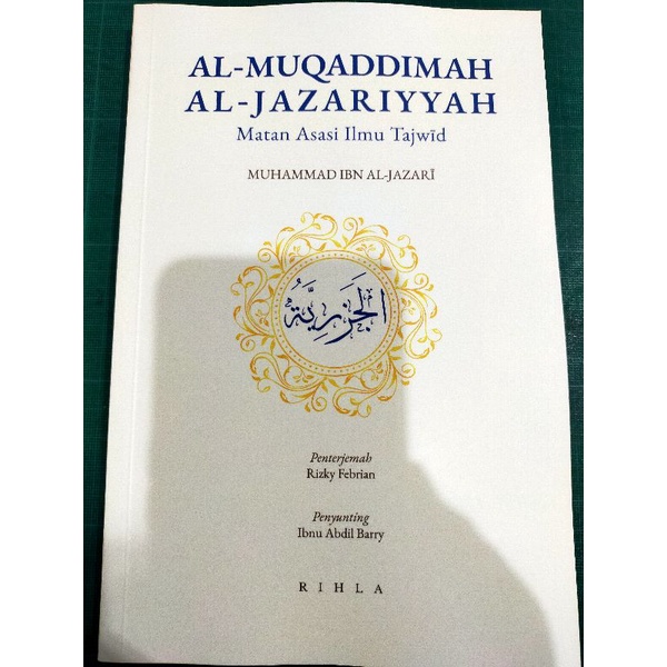 ZBH. Al-Muqaddimah Al-Jazariyyah, Matan Asasi Ilmu Tajwid. Muhammad Ibn ...