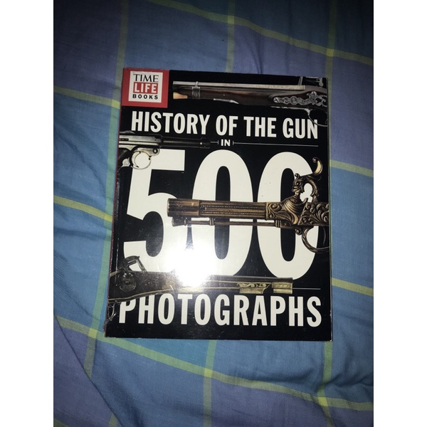 (New) History of the Gun in 500 Photographs Shopee Malaysia