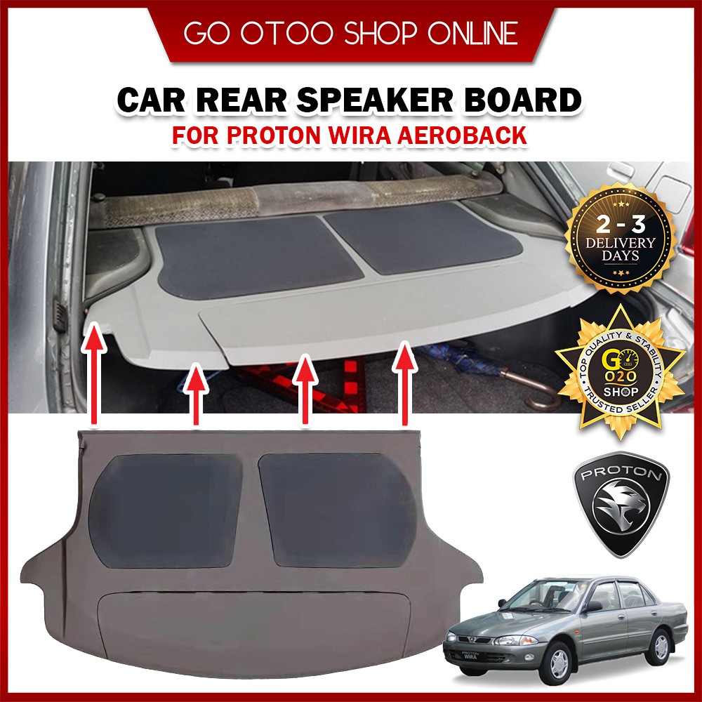 Double Layer Car Rear Speaker Board Proton Wira Aeroback 100% Buatan ...