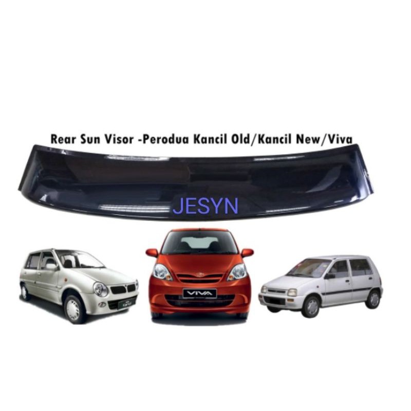REAR SUN VISOR PERODUA KANCIL OLD / KANCIL NEW / VIVA Shopee Malaysia