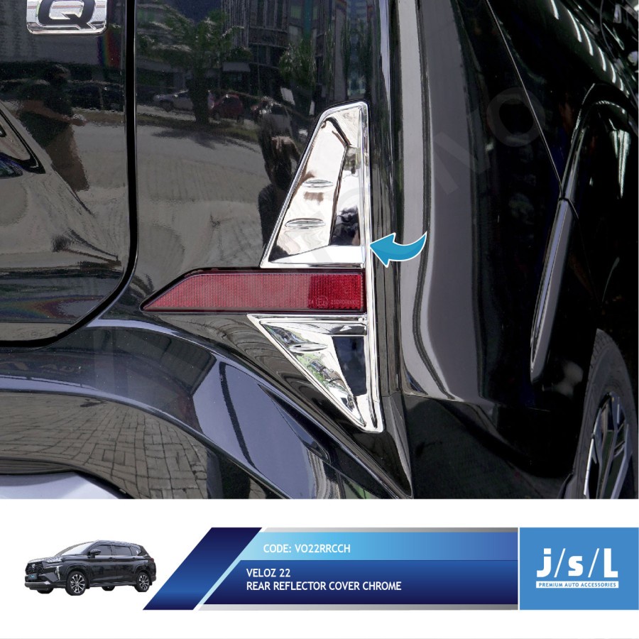 Veloz 2022 Chrome Reflector Cover JSL Rear Reflector Cover Chrome