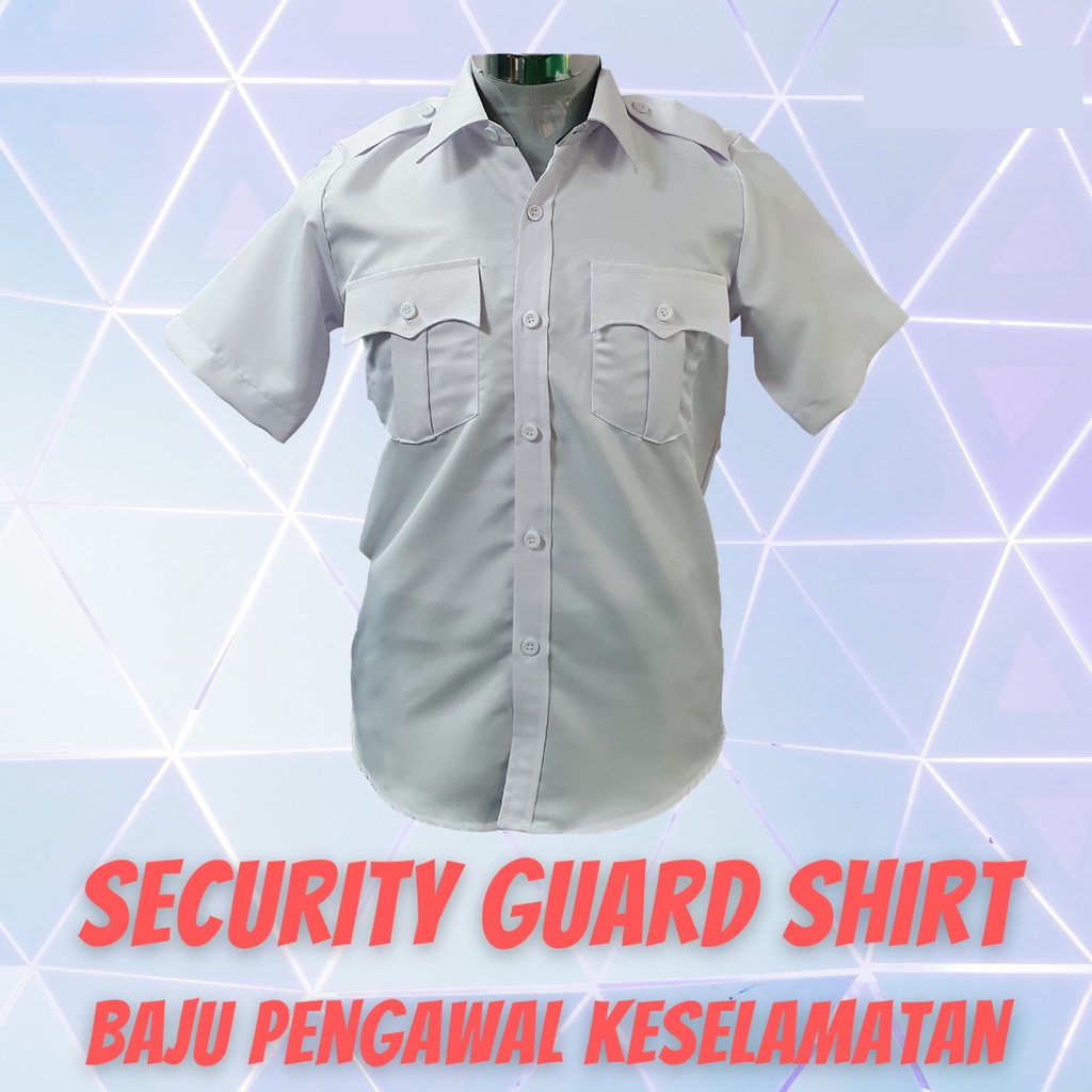 SERAGAM PENGAWAL KESELAMATAN | UNIFORM SECURITY | SECURITY GUARD