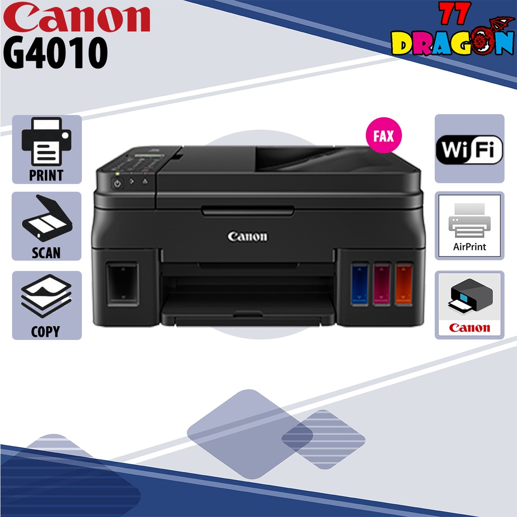 Canon Pixma G4010 Refillable Ink Tank Wireless All In One PRINT SCAN COPY FAX Shopee Malaysia