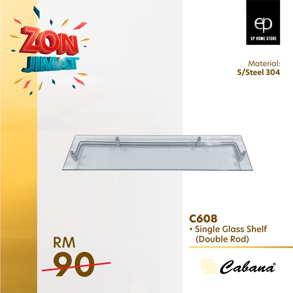 【C608】CABANA - SINGLE GLASS SHELF (DOUBLE ROD) 『ZON JIMAT』 | Shopee ...