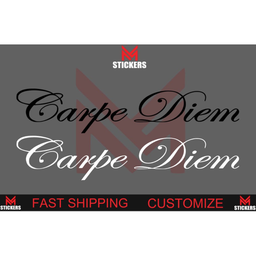 CARPE DIEM CAR STICKER WINDSCREEN STICKER LOGO MYVI AXIA ALZA VIOS CITY ...