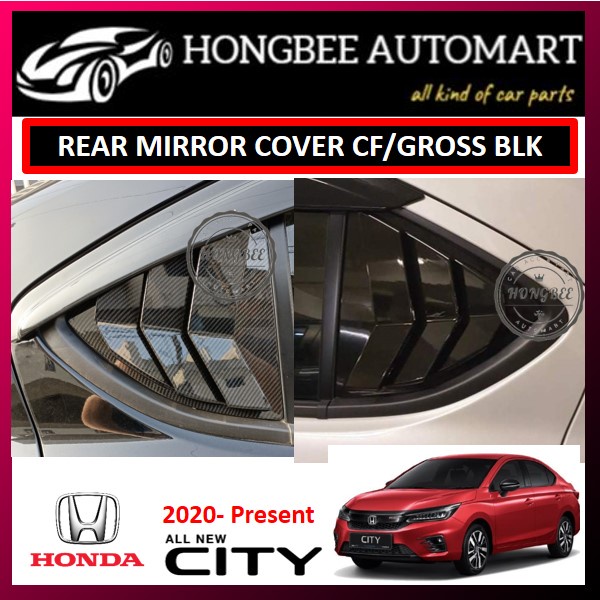 HONDA CITY GN2 2020-2024 FACELIFT/ HATCHBACK 2022 REAR MIRROR COVER ...
