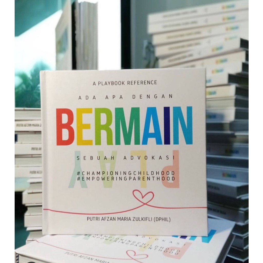 Ada Apa Dengan Bermain (A Playbook Reference by Dr Putri Afzan Maria ...