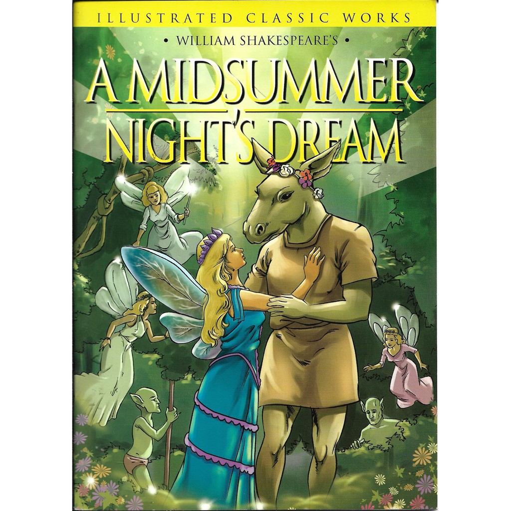 William Shakespeare`s A Midsummer Night`s Dream (Illustrated Classic ...