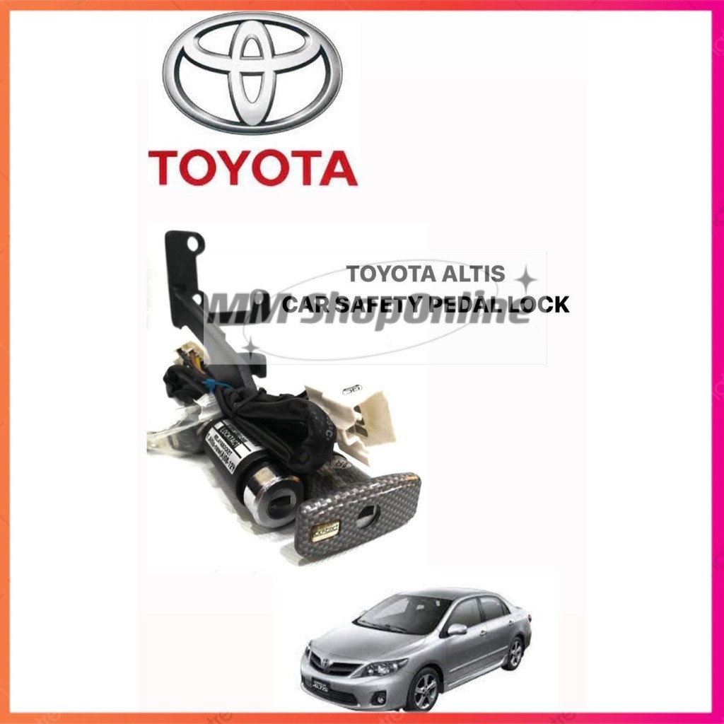TOYOTA ALTIS GENEO AUTO KEY START SAFETY ANTI THEFT PEDAL LOCK | Shopee ...