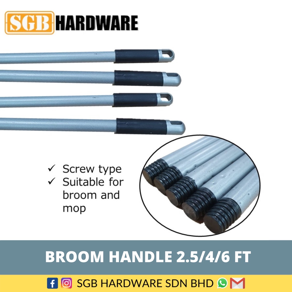BROOM HANDLE / MOP HANDLE 2.5/4/6 FT (STICK ONLY) / HANDE 2.5ft / 4ft