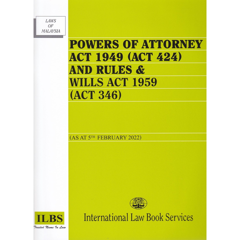 powers-of-attorney-act-1949-act-424-and-rules-wills-act-1959-act