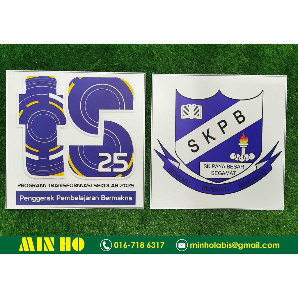 TS25 (PROGRAM TRANSFORMASI SEKOLAH 2025) Logo Sekolah UV Printing ...