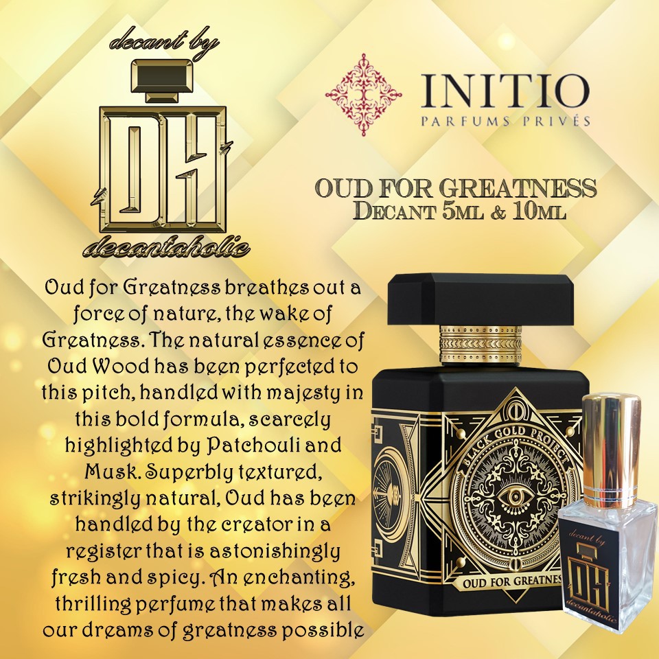Original Initio Oud For Greatness decant 3ml/5ml/10ml Shopee Malaysia