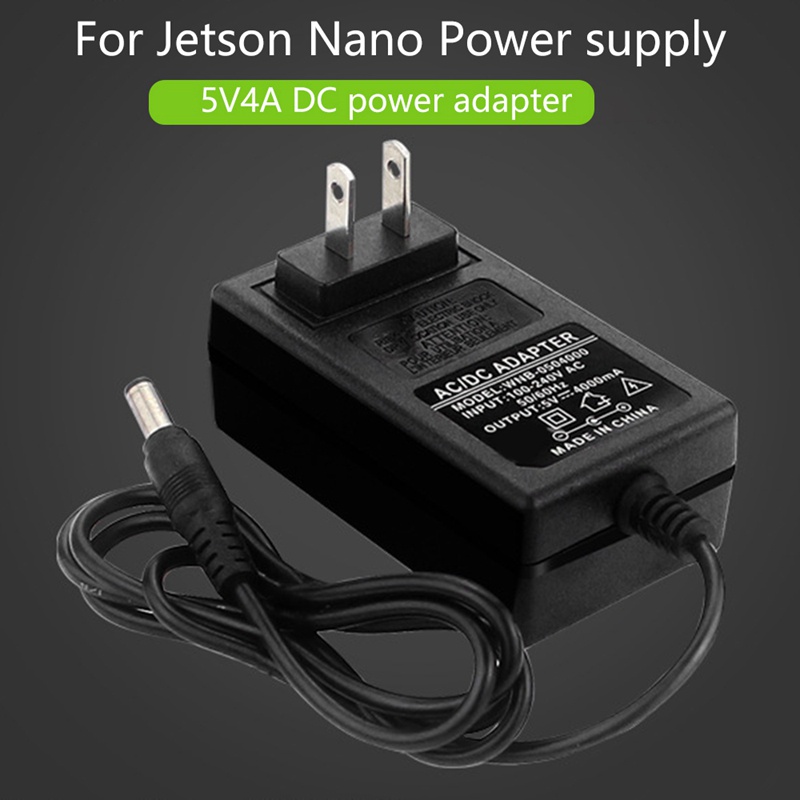 For Jetson Nano Power Adapter 5V 4A Charger 100240V DC Interface