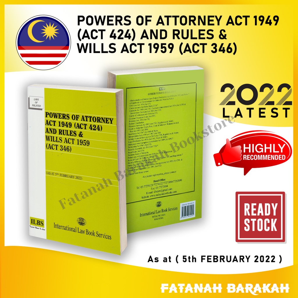 Powers Of Attorney Act 1949 (Act 424) And Rules & Wills Act 1959 (Act ...