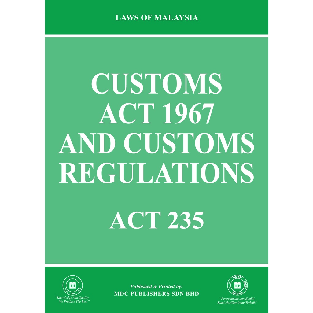 (235) CUSTOM ACT 1967 AND CUSTOMS REGULATIONS 2019 Shopee Malaysia