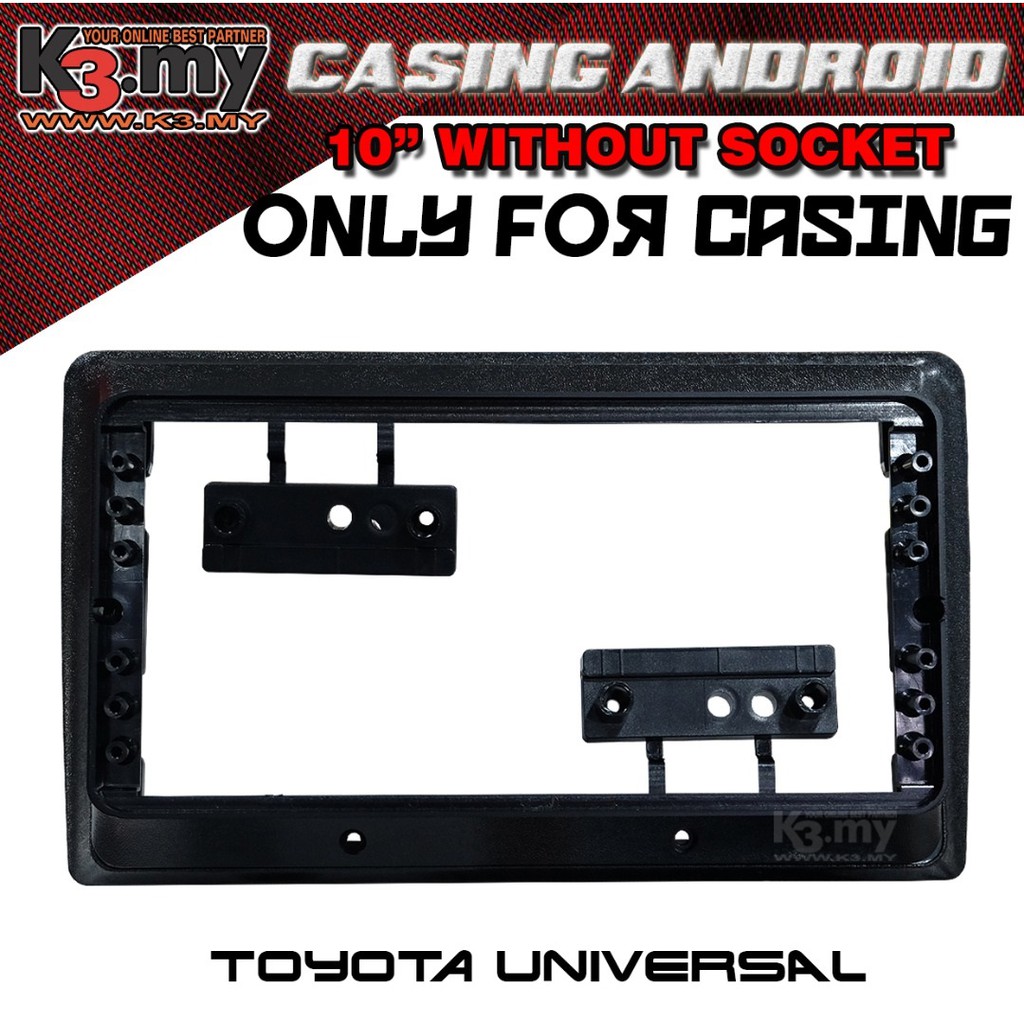 Toyota Universal 10'' Android Player Casing (Without Socket) | Shopee ...