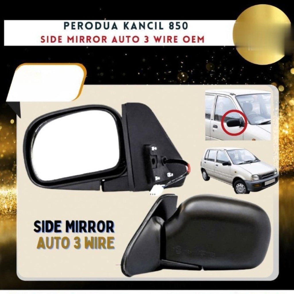PERODUA KANCIL 850 SIDE MIRROR AUTO 3 WIRE OEM Shopee Malaysia
