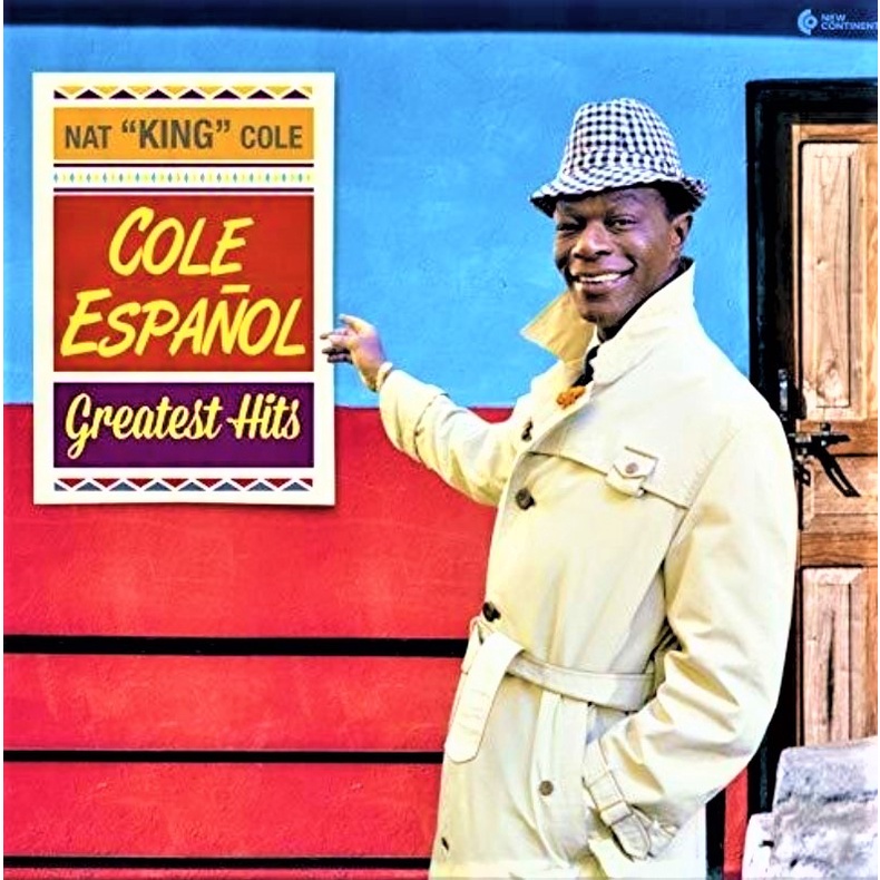Nat King Cole Cole Español Greatest Hits Limited Edition 180g