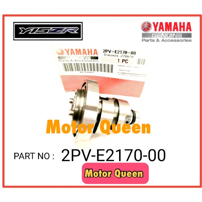 CAMSHAFT CAM SHAFT YAMAHA Y15 Y15ZR Y SUKU ORIGINAL HLY YAMAHA Shopee