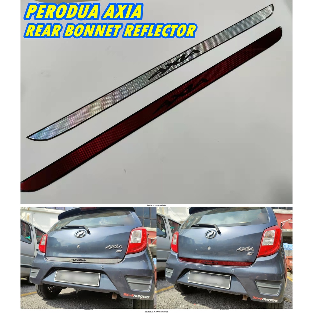 PERODUA AXIA REAR BONNET REFLECTOR | Shopee Malaysia