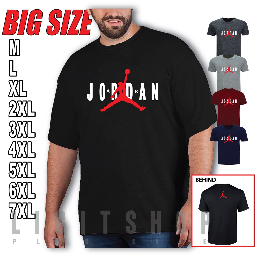 BIG SIZE Jordan Air Men T Shirt Quality Cotton 7XL 6XL 5XL Oversized Baju Besar Shopee Malaysia