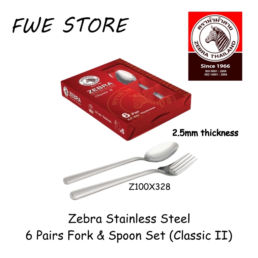 (100 Original) Zebra Thailand Stainless Steel 6 Pairs Fork & Spoon Set
