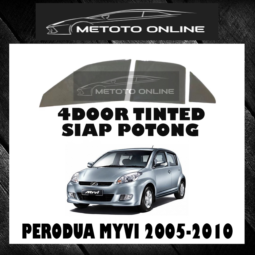 Perodua Myvi 2005 2010 4 Pintu Tinted 2ply Uv 99 Hitamgelap 30 50 65 80 95siap Potong 2090