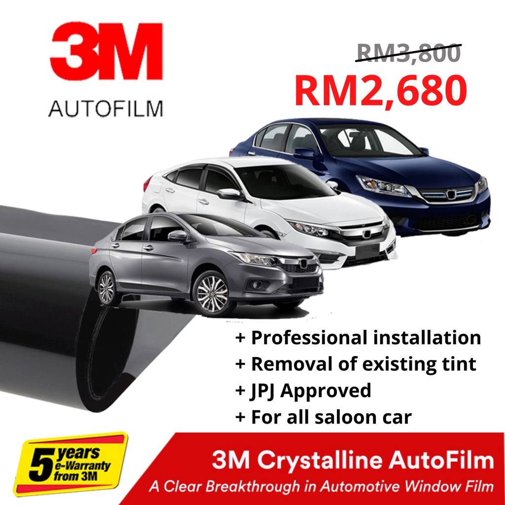 3M Tint Crystalline Autofilm for Sedan Car (Voucher Only) Shopee Malaysia