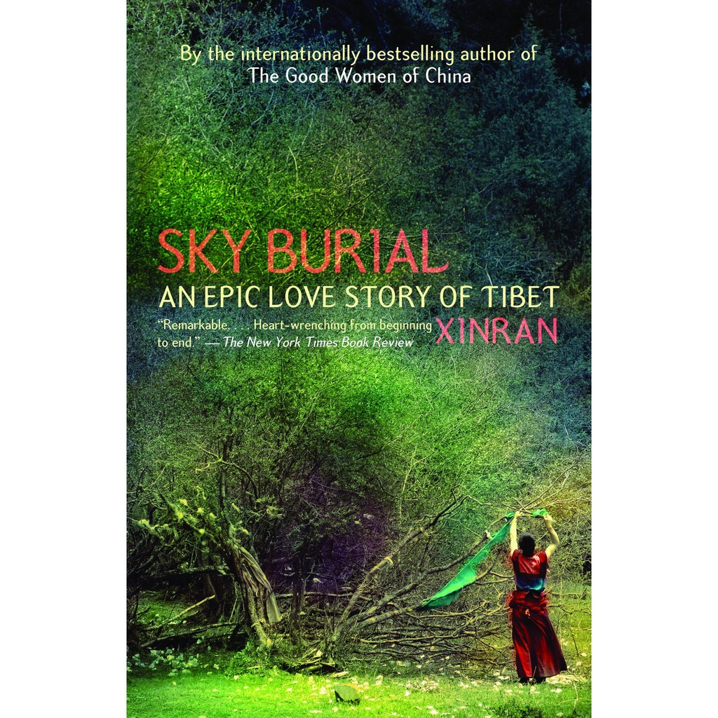 (BBW) Sky Burial: An Epic Love Story Of Tibet (ISBN: 9781400095643 ...