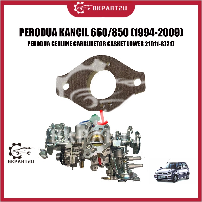 PERODUA KANCIL 660/850 (19942009) CARBURETOR GASKET LOWER BOTTOM MADE