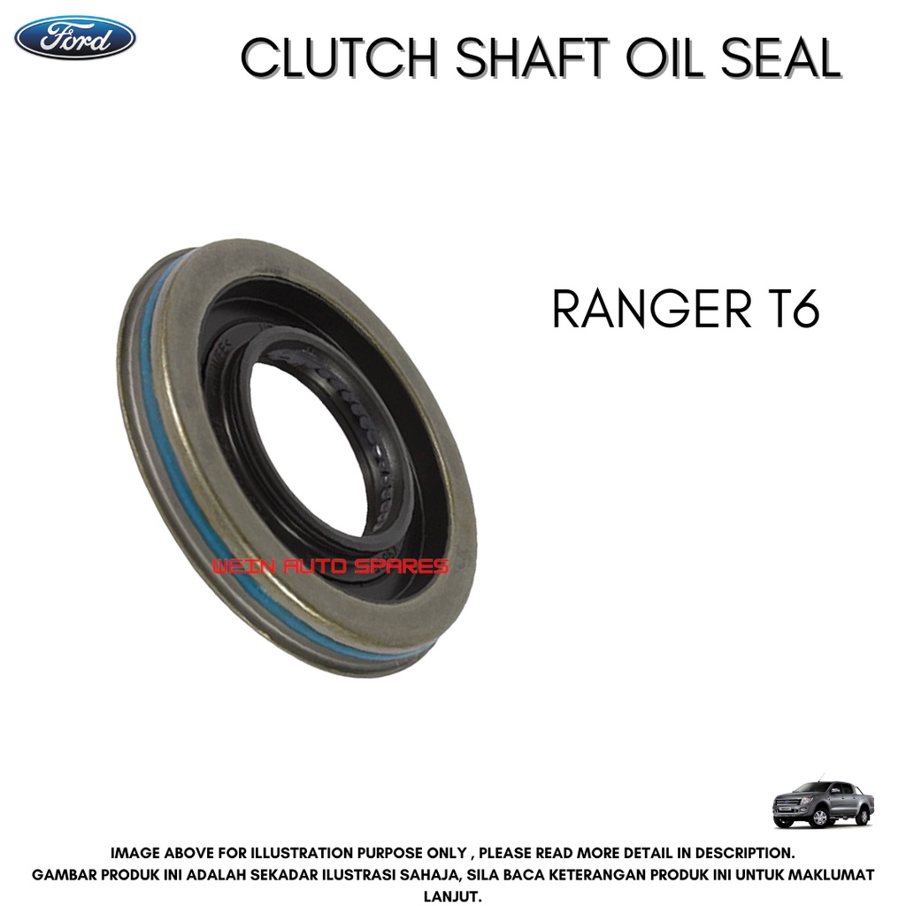 FORD GENUINE CLUTCH SHAFT OIL SEAL RANGER T6 Shopee Malaysia
