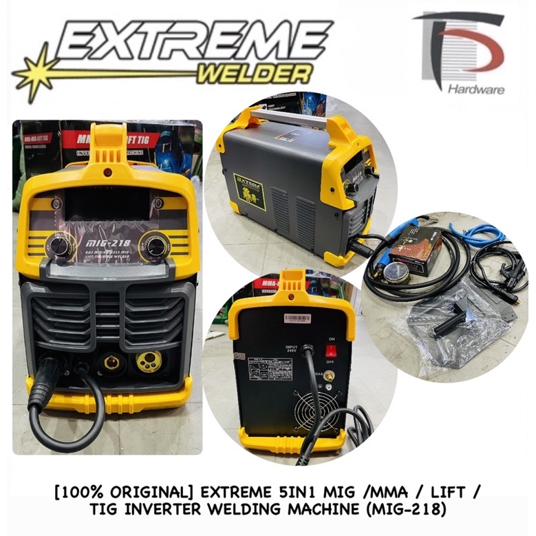 [100% ORIGINAL] EXTREME 5IN1 MIG /MMA / LIFT / TIG INVERTER WELDING ...