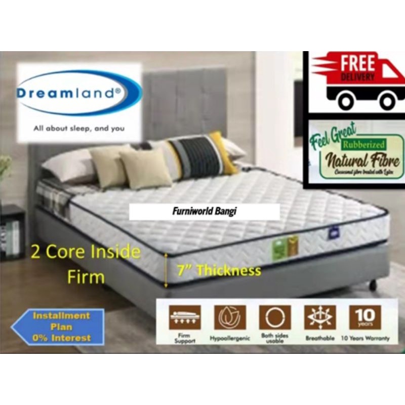 Dreamland Rubberized Natural Fiber Mattress (7"2core/ 8" 3core/ 11
